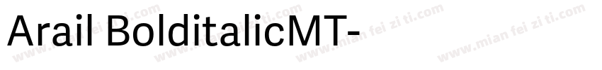 Arail BolditalicMT字体转换